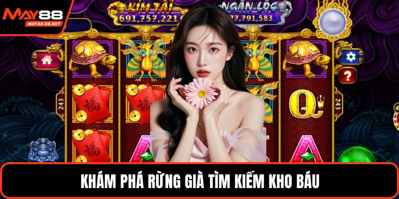 Khám phá rừng già tìm kiếm kho báu